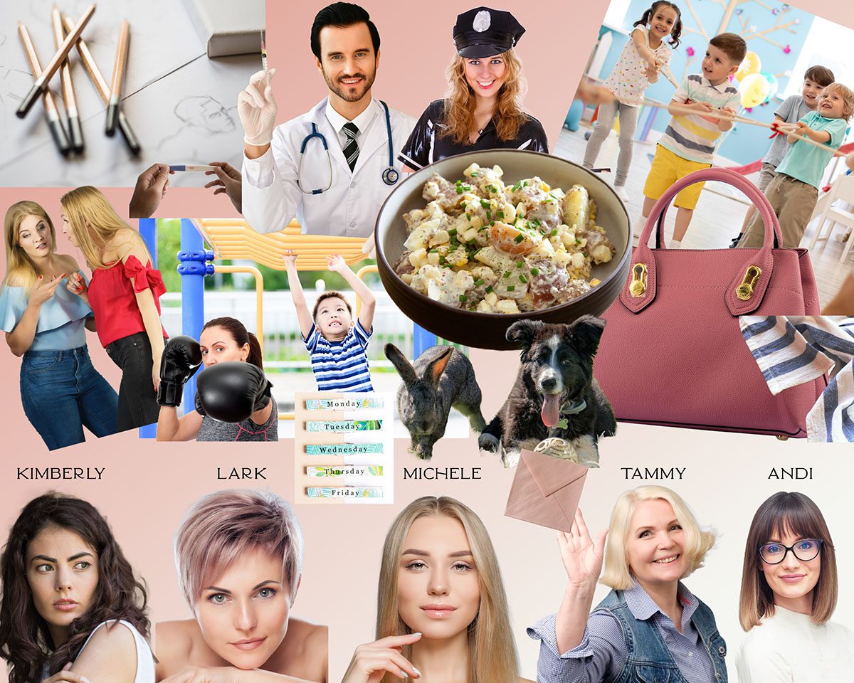 Collage of various images: doctor, police officer, children playing, women talking, boxing, dog, pasta dish, pink handbag, and portraits of four women named Kimberly, Lark, Michele, Tammy, and Andi.